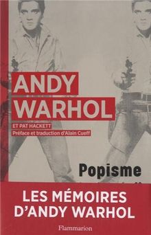 Popisme : les années 60 d'Andy Warhol : mémoires