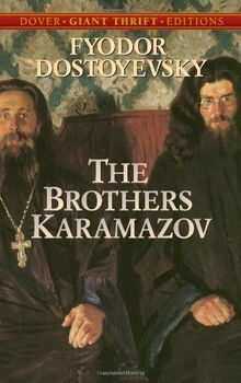 The Brothers Karamazov (Dover Giant Thrift Editions)