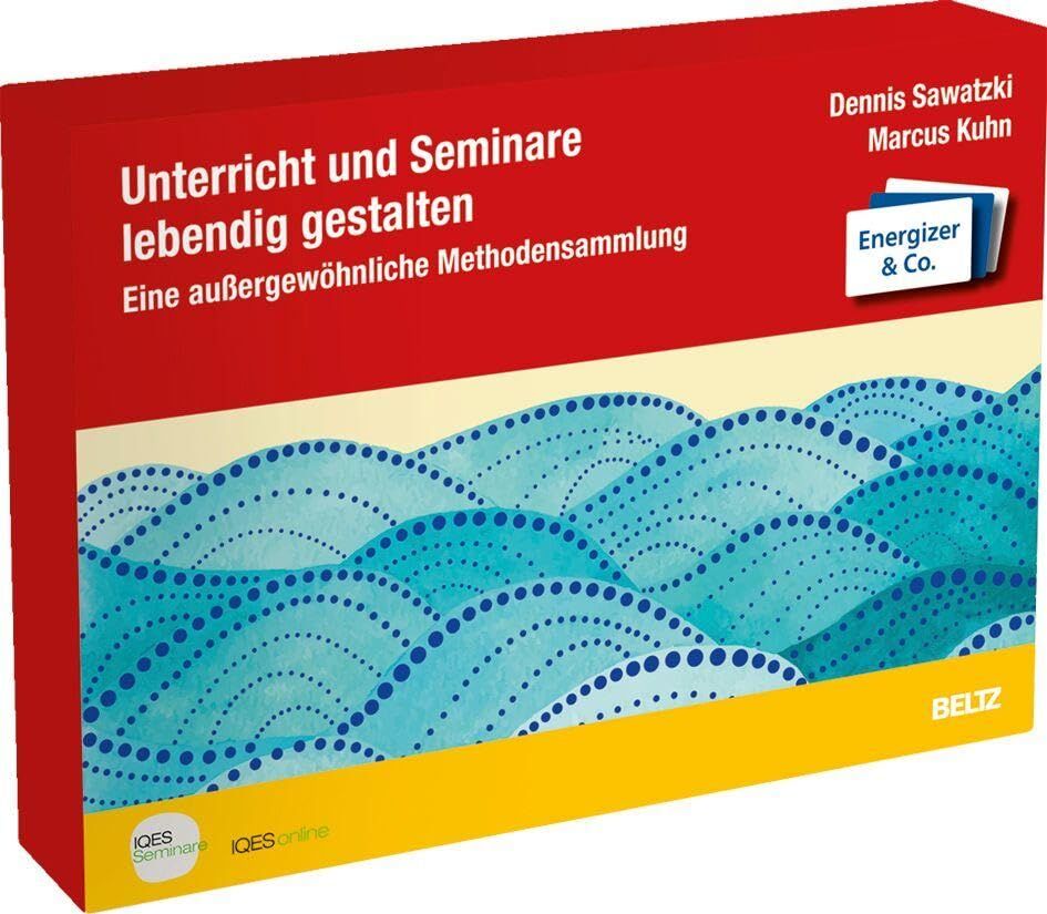 Sawatzki, Dennis: Unterricht und Seminare lebendig gestalten