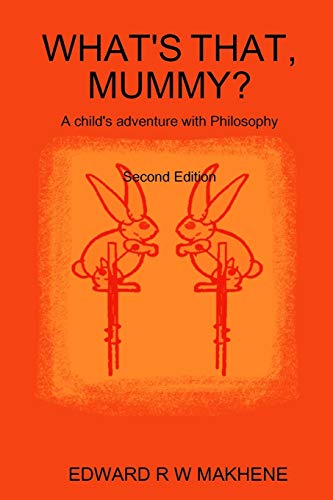WHAT'S THAT, MUMMY?