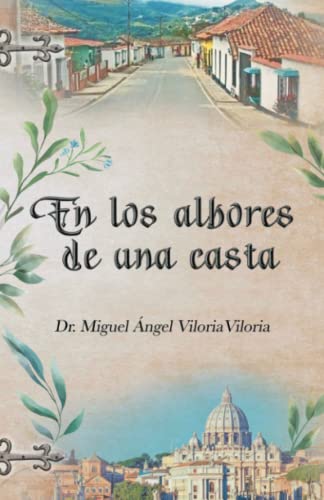 En los albores de una casta