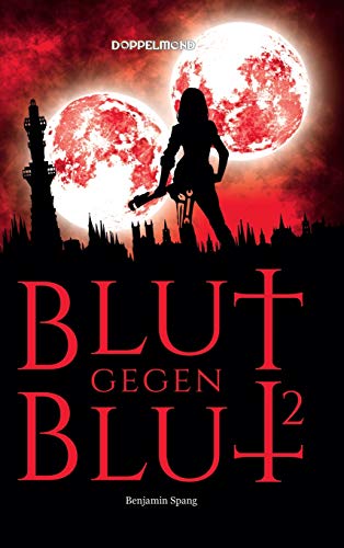 Blut gegen Blut 2