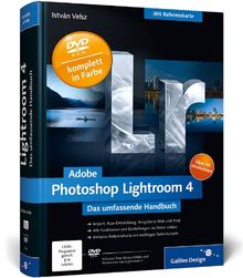 Adobe Photoshop Lightroom 4 Das Umfassende Handbuch