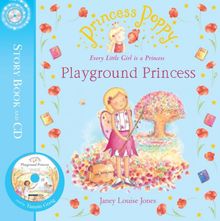 Princess Poppy: Playground Princess (Princess Poppy Picture Books, Band 13)