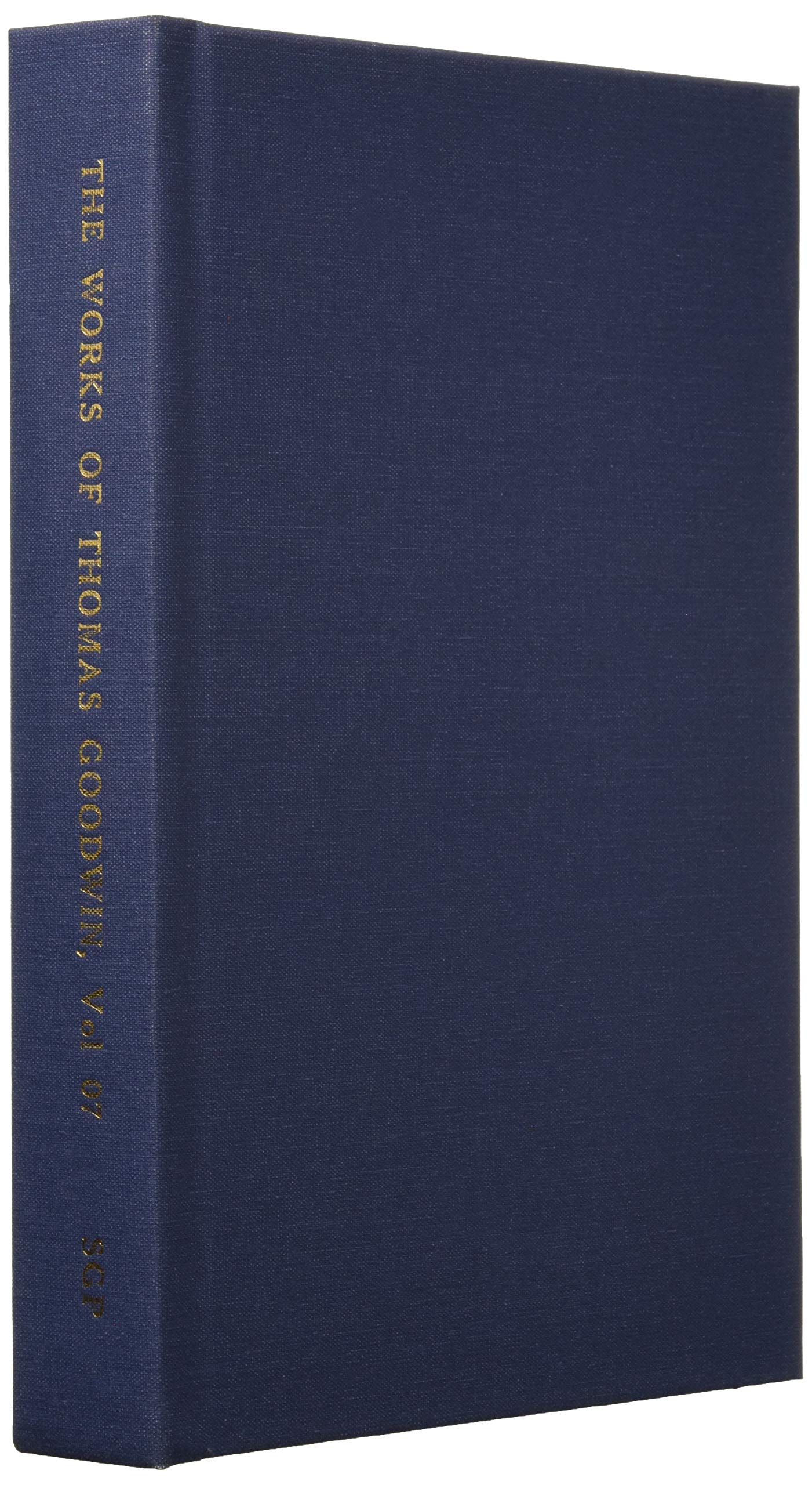 The Works of Thomas Goodwin, Volume 07 of 12