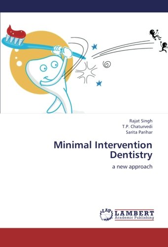 Minimal Intervention Dentistry: a new approach