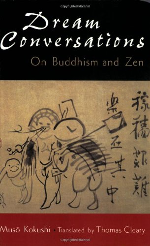 Dream conversations: On Buddhism and Zen