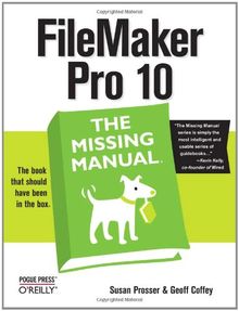 FileMaker Pro 10 (Missing Manuals)