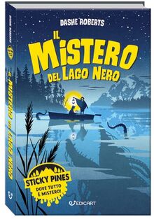 IL MISTERO DEL LAGO NERO