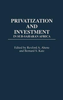 Privatization and Investment in Sub-Saharan Africa