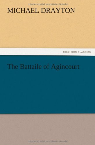 The Battaile of Agincourt