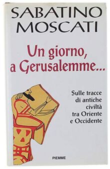 Un giorno a Gerusalemme