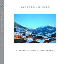 Alpbach in Winter: A Particular View