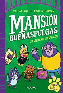 Mansión Buenaspulgas 1 - Un visitante inesperado (Peques, Band 1)