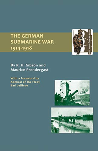 GERMAN SUBMARINE WAR 1914-1918