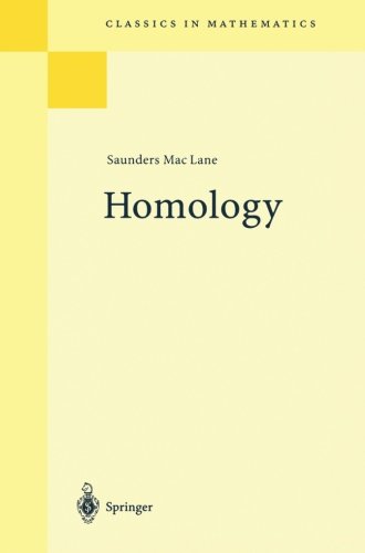 Homology (Classics in Mathematics)