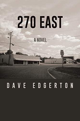270 East: A Novel