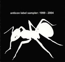 Anticon Label Sampler: 1999-