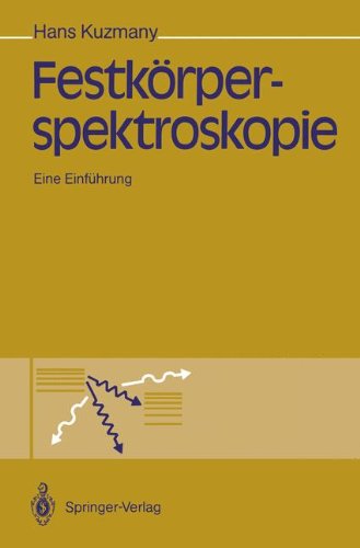 Festkörperspektroskopie: Eine Einführung