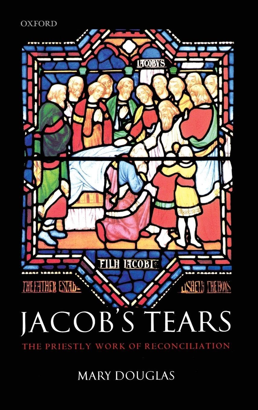 Jacob's Tears: The Priestly Work of Reconciliation