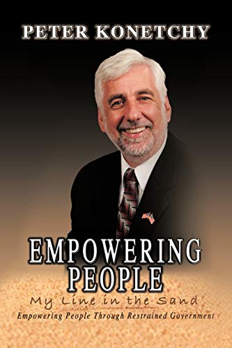 Empowering People: My Line In The Sand Empowering People Through Restrained Government