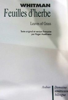 Feuilles d'herbe. Leaves of grass