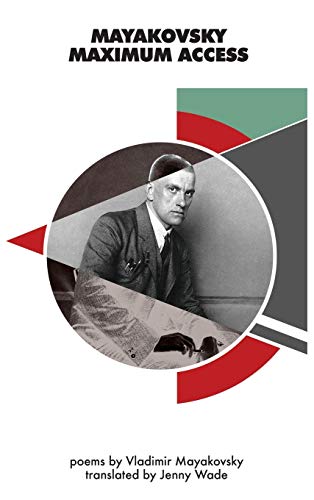 Mayakovsky Maximum Access