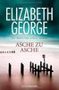 Asche zu Asche: Ein Inspector-Lynley-Roman 7