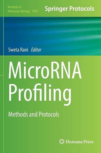 MicroRNA Profiling: Methods and Protocols (Methods in Molecular Biology)