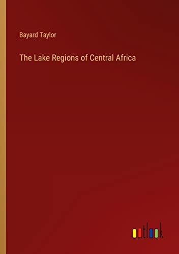 The Lake Regions of Central Africa