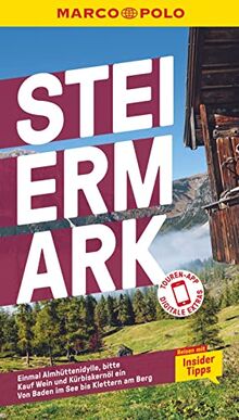 MARCO POLO Reiseführer Steiermark: Reisen mit Insider-Tipps. Inkl. kostenloser Touren-App