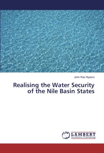 Realising the Water Security of the Nile Basin States