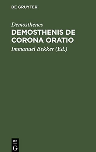 Demosthenis De corona Oratio
