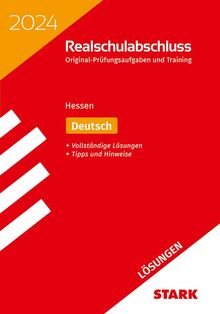 STARK Lösungen zu Original-Prüfungen und Training Realschulabschluss 2024 - Deutsch - Hessen