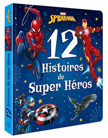 Spider-Man : 12 histoires de super-héros