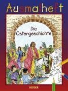 Die Ostergeschichte. Ausmalheft