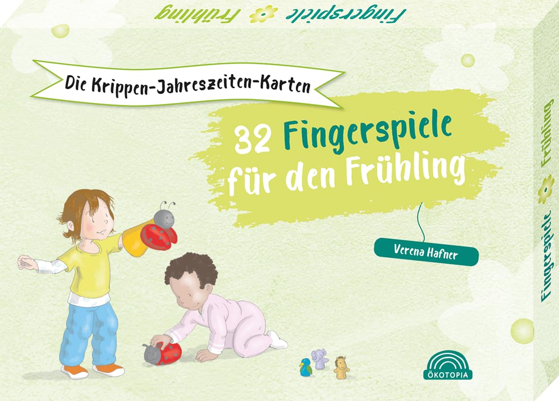 Die Krippen-Jahreszeiten-Karten: 32 Fingerspiele für den Frühling (Das Krippen-Jahreszeitenbuch)