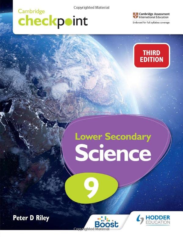 Cambridge Checkpoint Lower Secondary Science Student’s Book 9: Third Edition