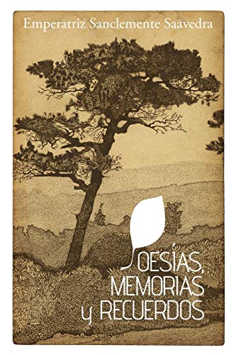 POESÍAS, MEMORIAS Y RECUERDOS