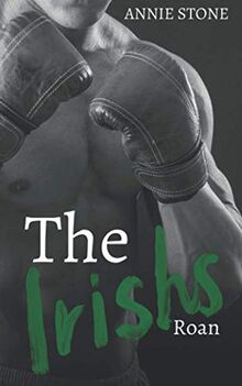 The Irishs - Roan: Liebesroman