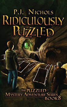 Ridiculously Puzzled (The Puzzled Mystery Adventure Series: Book 8)