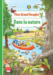 Mon grand imagier. Vol. 1. Dans la nature