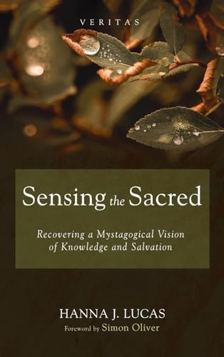 Sensing the Sacred (Veritas)