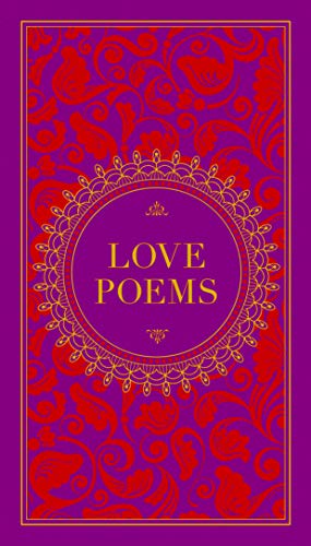 Love Poems (Barnes & Noble Collectible Classics: Pocket Edition): Barnes & Noble Collectible Editions (Barnes & Noble Leatherbound Pocket Editions)