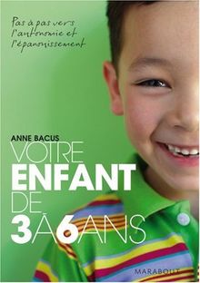 Votre enfant de 3 à 6 ans