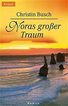 Noras großer Traum