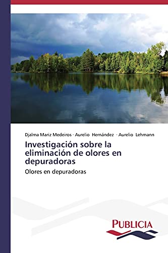 Investigación sobre la eliminación de olores en depuradoras: Olores en depuradoras