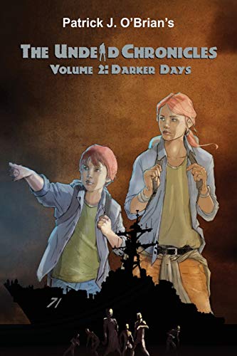 Darker Days (Undead Chronicles Volume, Band 2)