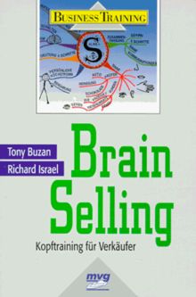 Brain Selling. Kopftraining für Verkäufer