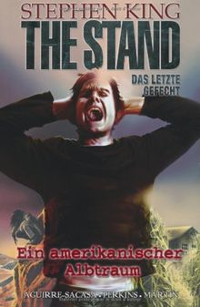 The Stand - Das Letzte Gefecht, Band 2: Ein amerikanischer Albtraum